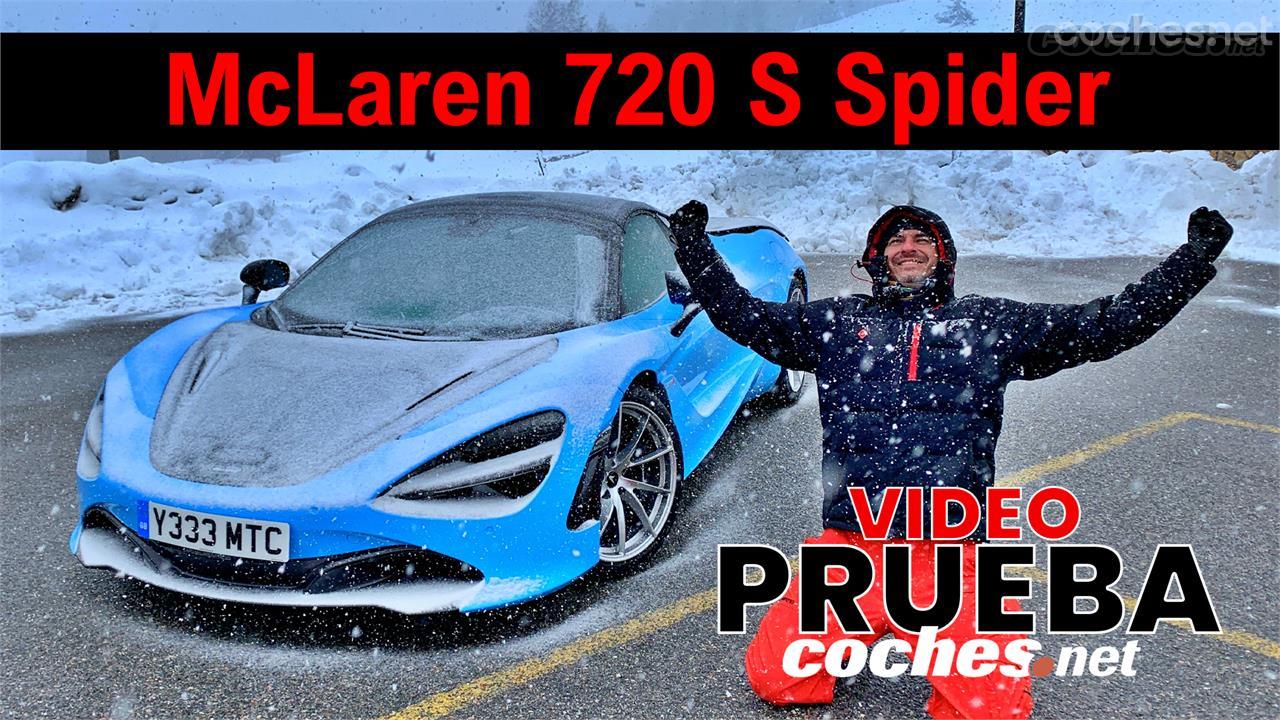 McLaren 720S Spider: Un cohete sin techo