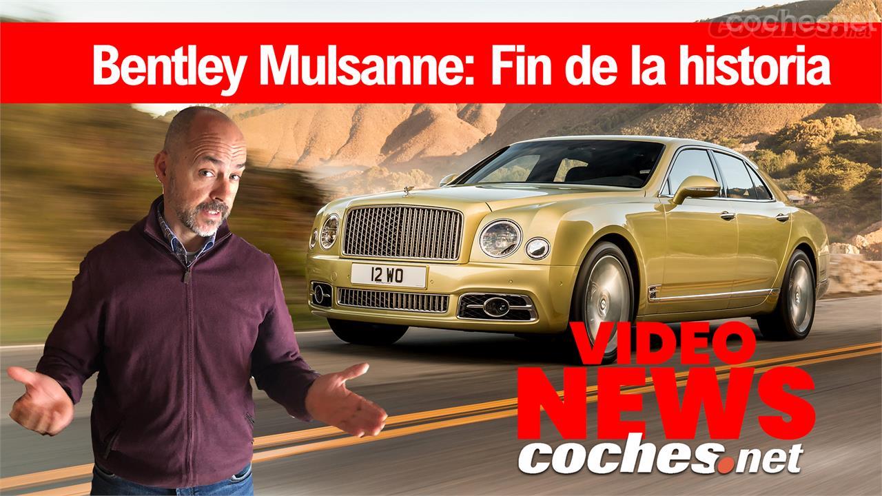 Bentley Mulsanne: Adiós a un icono del lujo inglés