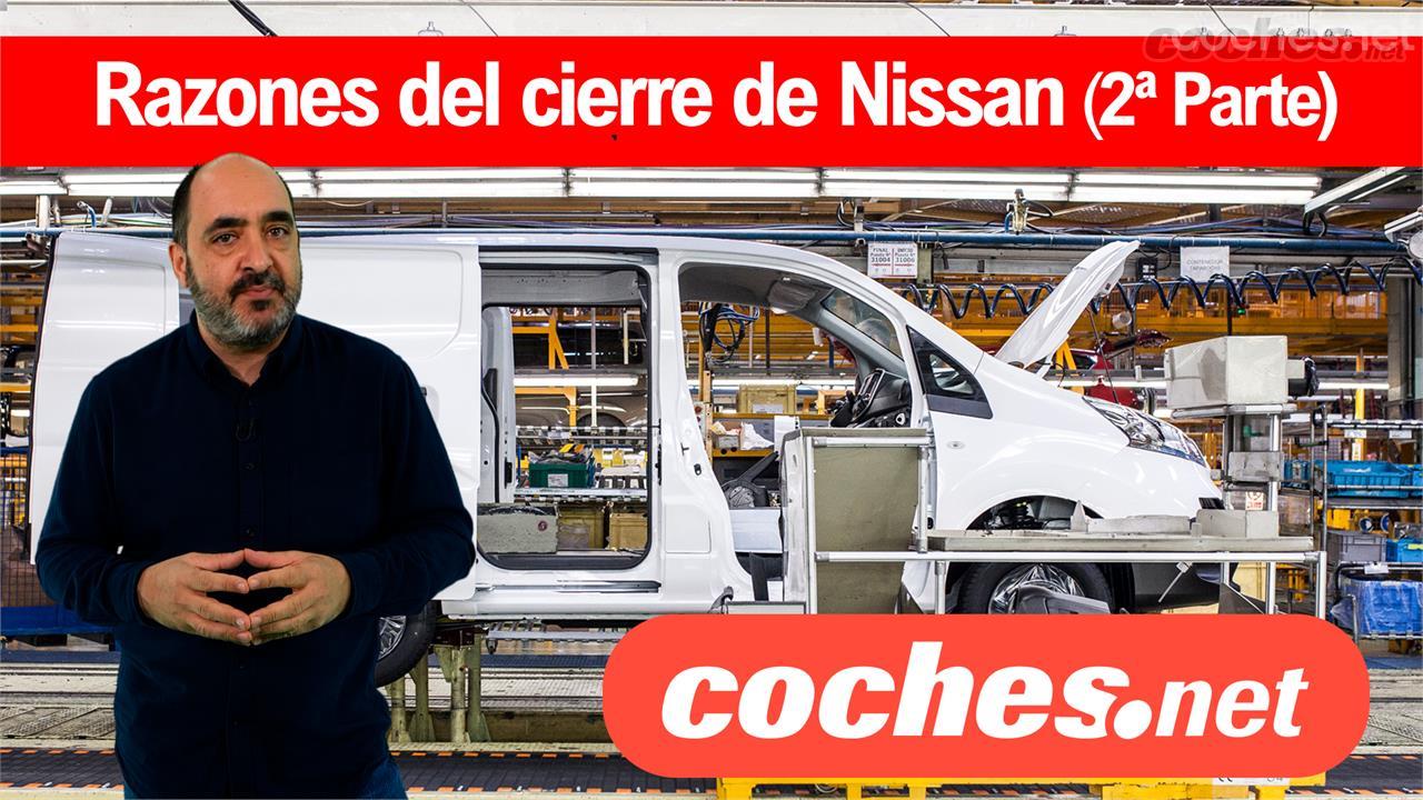 Opiniones de Las razones del cierre de Nissan (2ª parte)