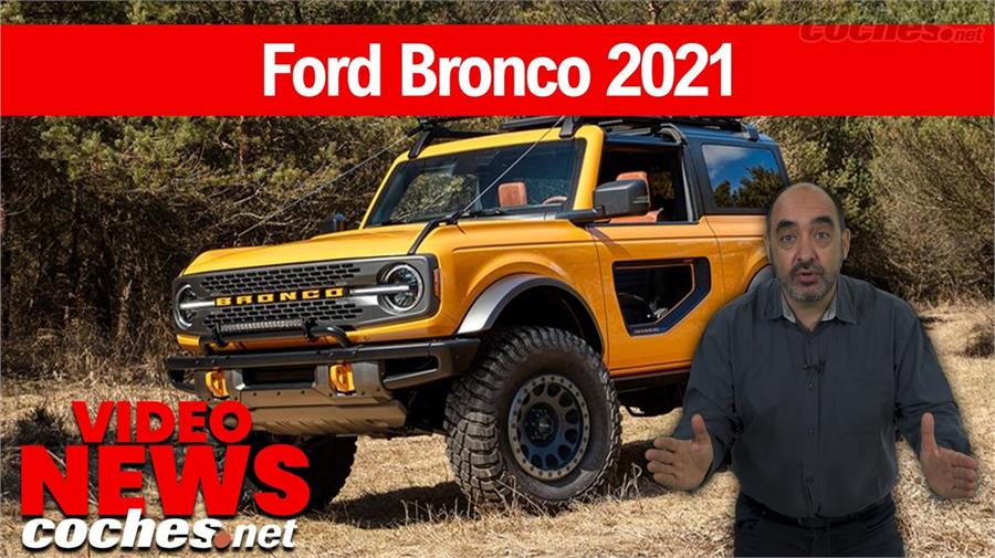Ford Bronco: finalmente llegará a Europa en cuentagotas
